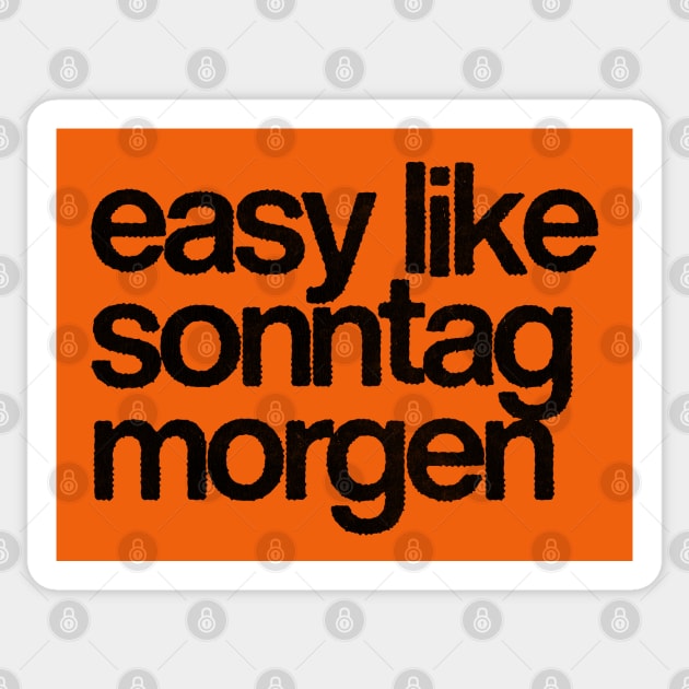 Easy Like Sonntag Morgen Sticker by DankFutura